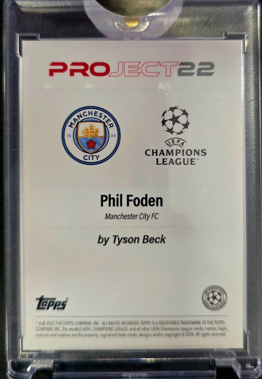 2022 Topps UCL Project 22 - Phil Foden - Tyson Beck - Manchester City