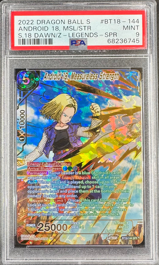 2022 DBS Android 18, Measureless Strength BT18-144 [Dawn Of Z Legends] PSA 9