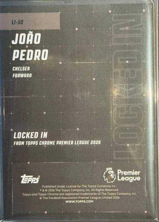 Joao Pedro 2025-26 Topps Chrome Premier League Locked In SSP #LI-50
