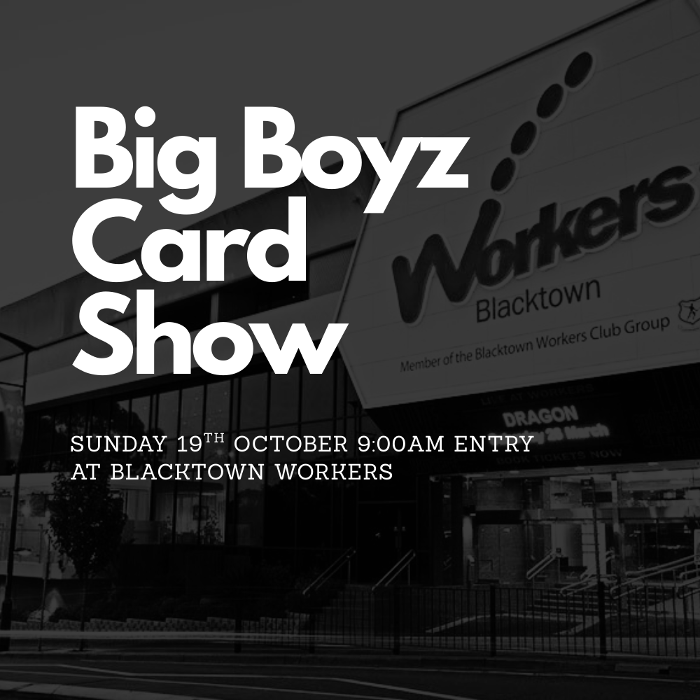 Big Boys Card Show!