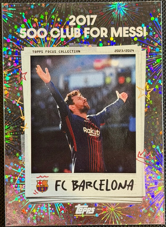 2017 Topps Focus 500 Club for Messi Fireworks