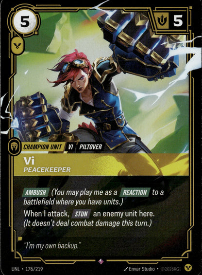 Vi - Peacekeeper 176/219 [Unleashed]